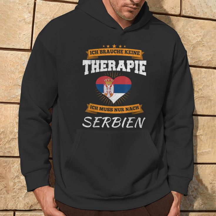 Ich Brauche Keine Therapie Ich Muss Nur Nach Serbien Kapuzenpullover Lebensstil