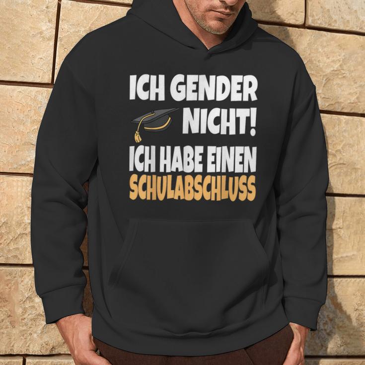 Ich Gender Nicht Ich Habe Einen Schulabschluss German Kapuzenpullover Lebensstil