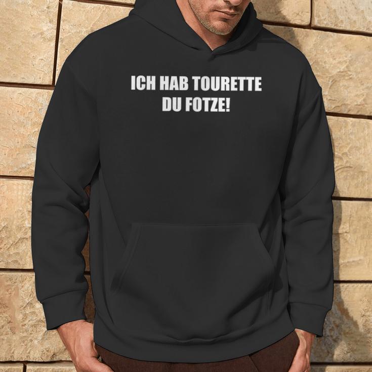 Ich Hab Tourette Du Fotze Slogan Kapuzenpullover Lebensstil