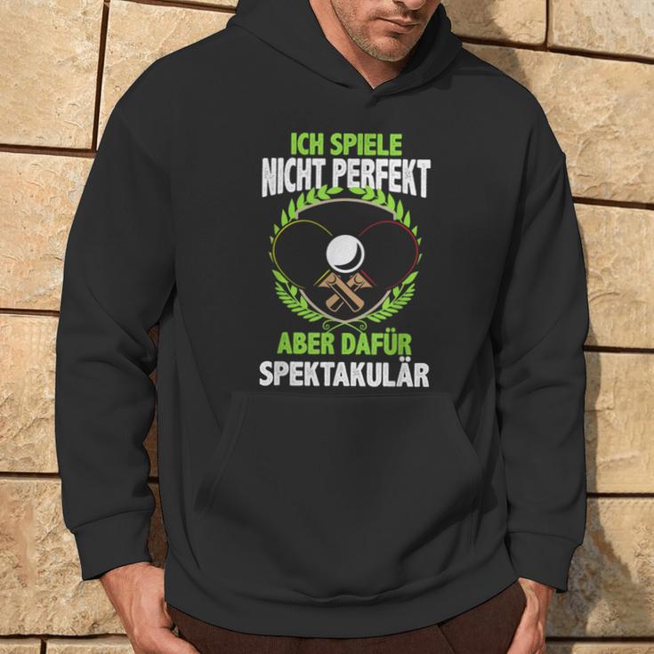 Ich Spiele Spektakulär Tischtennis Ping Pong Kapuzenpullover Lebensstil