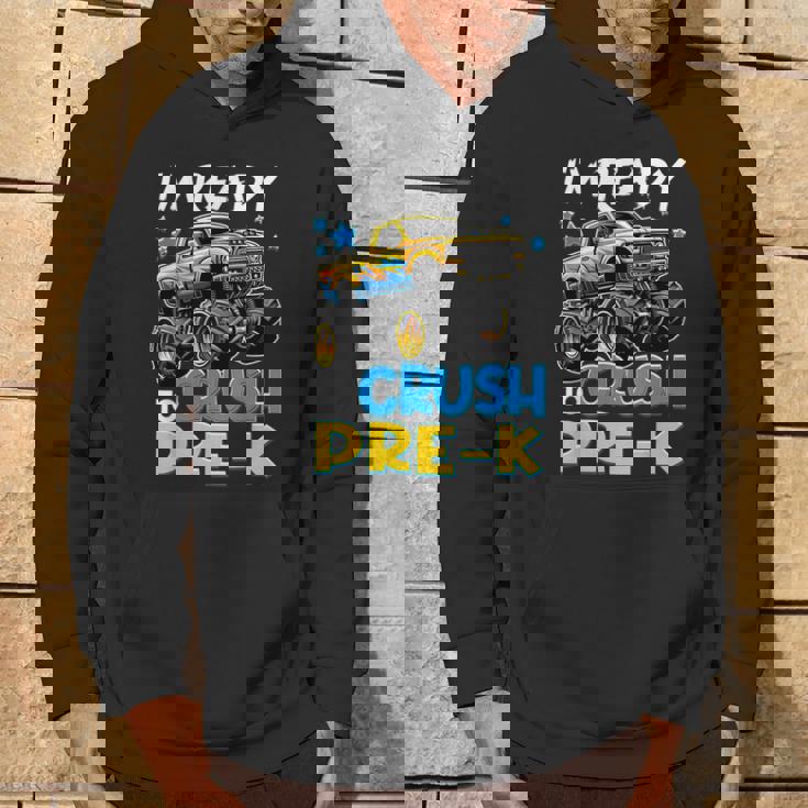 I'm Ready To Crush Pre-K First Day Of Preschool Boys Hoodie Lifestyle