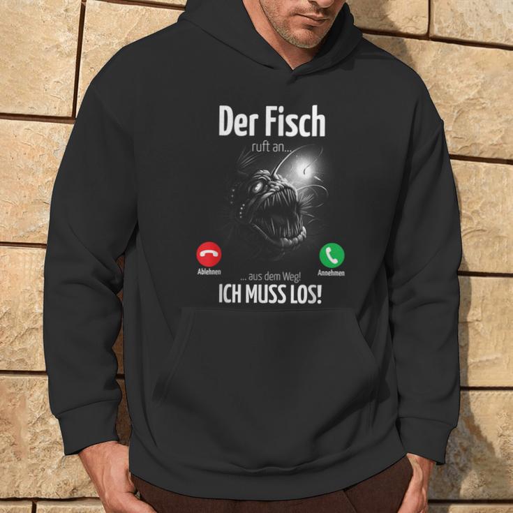 Ingenious Der Fisch Call An Ich Muss Fishing Outfit For Anglers Kapuzenpullover Lebensstil