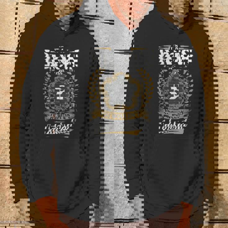 It's A Brown Thing You Wouldn't Understand Personalized Last Name Brown Family Crest Coat Of Arm Hoodie Lifestyle