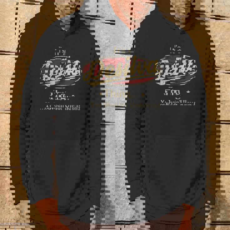 It's A Desilva Thing You Wouldn't Understand Personalized Name With Name Printed Desilva Hoodie Lifestyle
