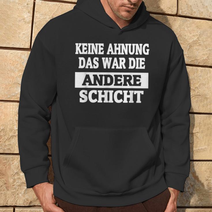 Keine Ahnung Das War Die Andere Layer Kapuzenpullover Lebensstil