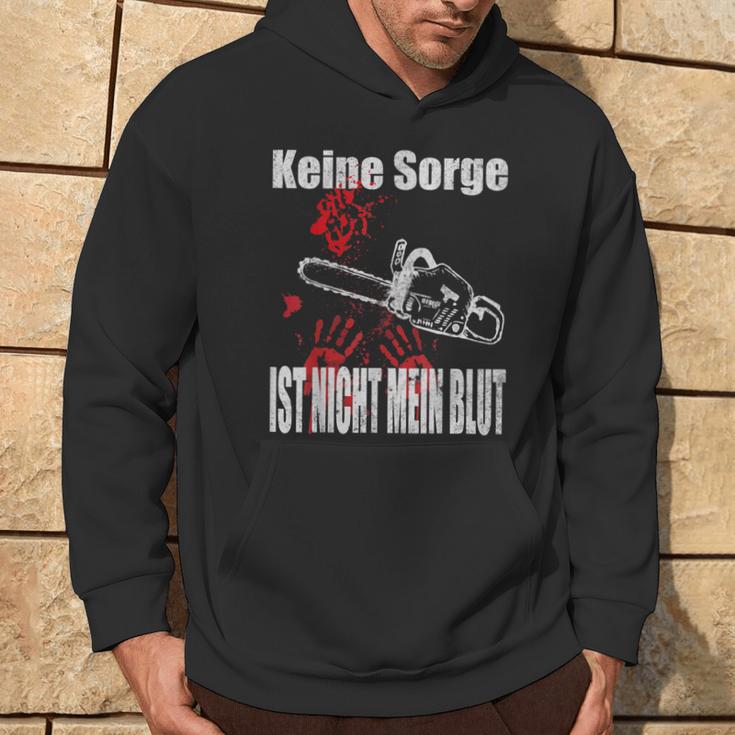 Keine Sorge Ist Nicht Mein Bluten Hands Chainsaw Kapuzenpullover Lebensstil