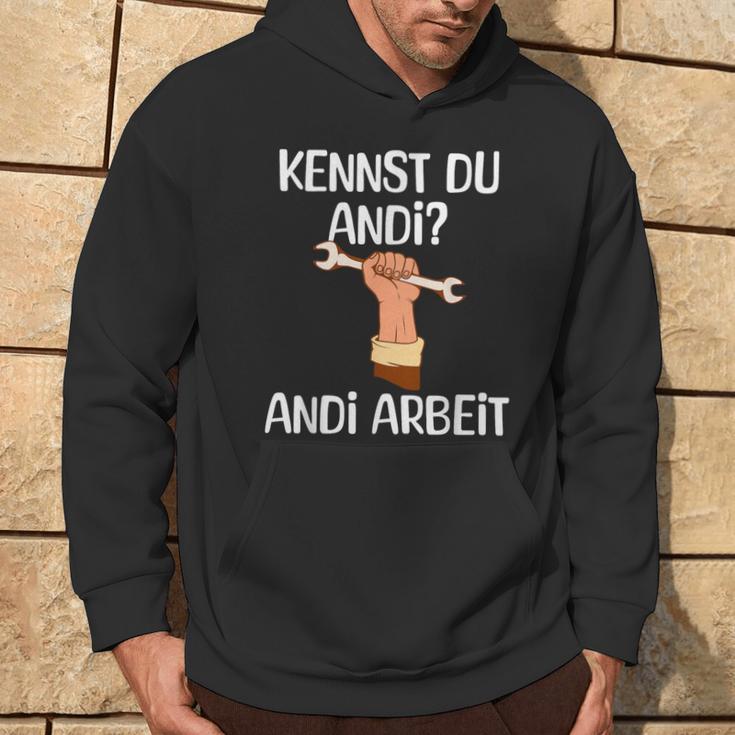 Kennst Du Andi Andi Arbeit Craftsman Kapuzenpullover Lebensstil