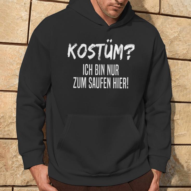 Kostüm Nur Zum Saufen Hier Kapuzenpullover Lebensstil