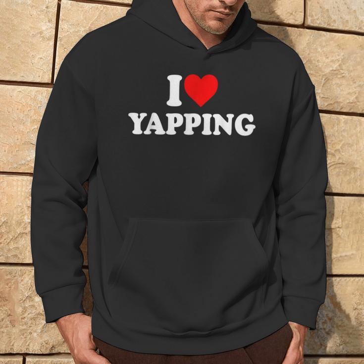 I Love Yapping Kapuzenpullover Lebensstil