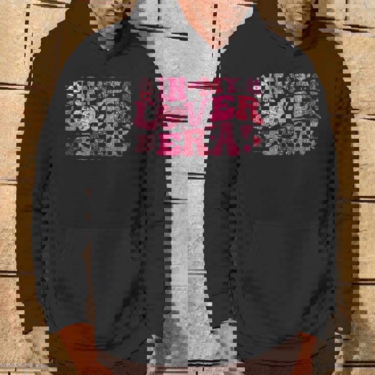 In My Lover Valentines Day Era In My Valentine Era Hoodie Lifestyle