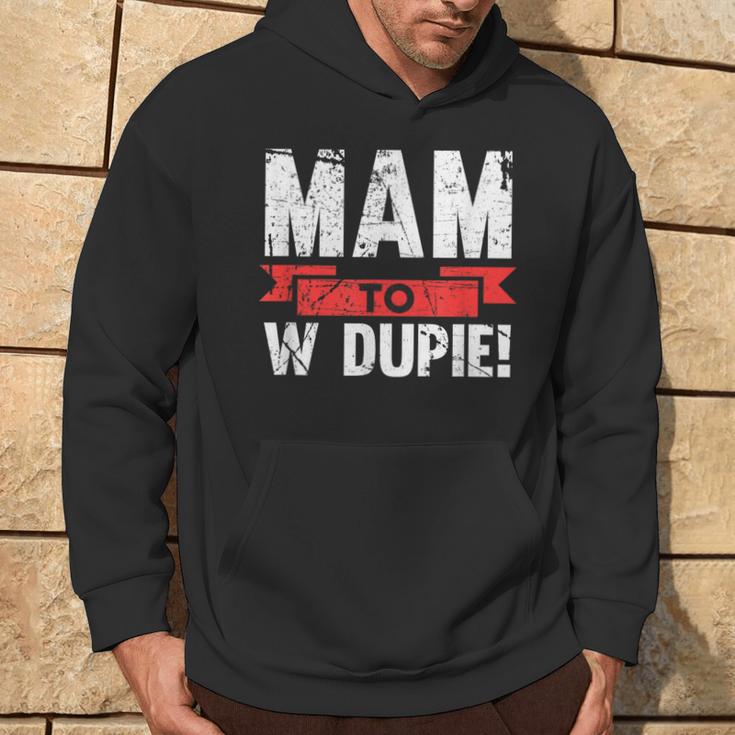 Mam To W Dupie Poland Polska Polish Slogan Kapuzenpullover Lebensstil