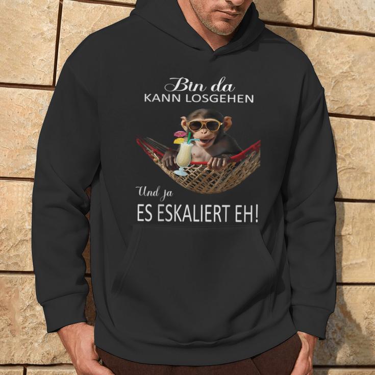 Monkey Bin Da Kann Losgehen Und Ja Es Escaliert Eh Costume Kapuzenpullover Lebensstil