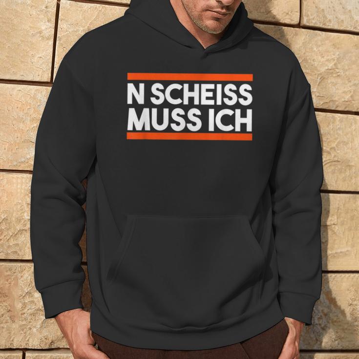 Morgenmuffel College Zicke Sarcasmus Nen N Scheiss Muss Ich S Kapuzenpullover Lebensstil