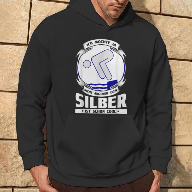 Nicht Angeben Aber Silberist Schon Cool Kapuzenpullover Lebensstil