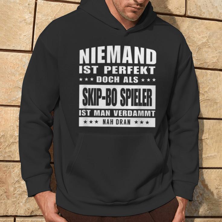 Niemand Ist Perfekt Skip Bo Spieler Kapuzenpullover Lebensstil