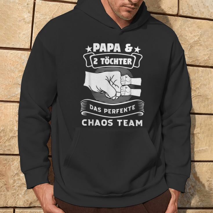 Papa & 2 Töchter Chaosteam Papa 2 Töchter Kapuzenpullover Lebensstil