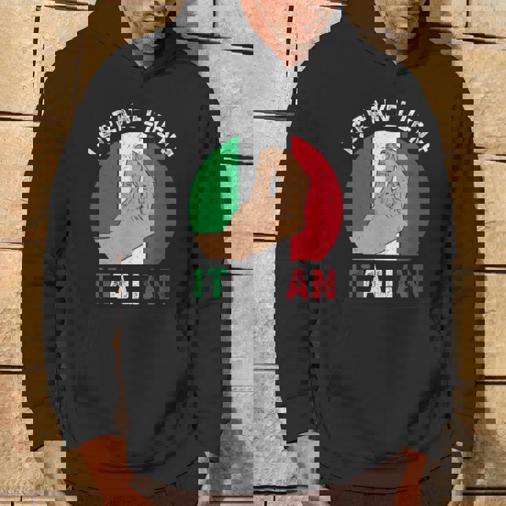 Parlo Fluentemente Italiano Gesto Della Mano Italiano I Love Italy Felpa con cappuccio Estilo de vida