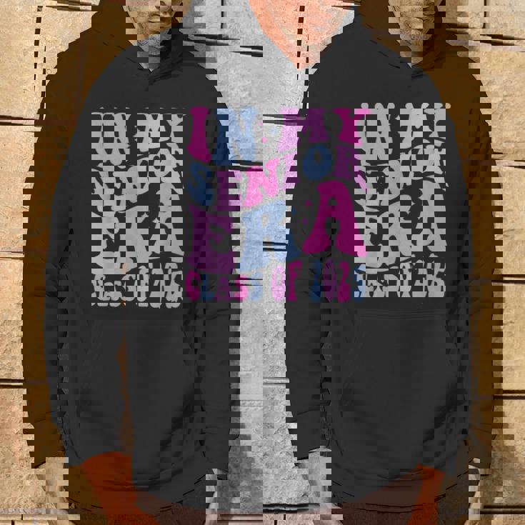 In My Senior Era Class Of 2025 Senior 2025 Hoodie Lifestyle