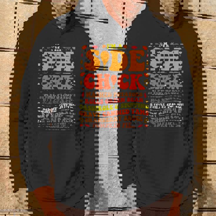 Im A Side Chick Thanksgiving Day Turkey Leg Im A Side Chick Hoodie Lifestyle