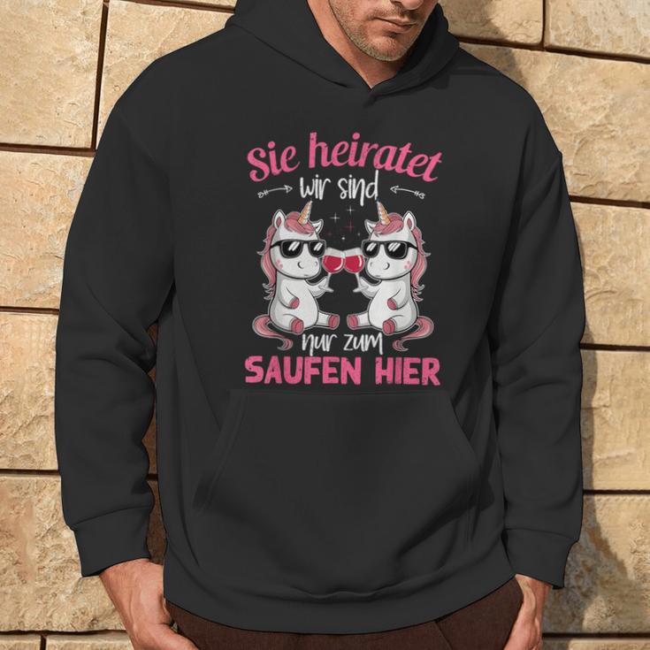 Sie Heiratet Wir Sind Nur Zum Saufen Hier Braut Jga Kapuzenpullover Lebensstil