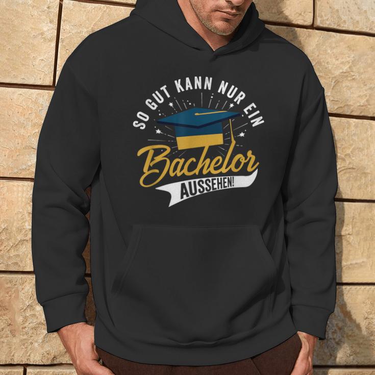 So Gut Kann Nur Ein Bachelor Look Bachelor Title Kapuzenpullover Lebensstil