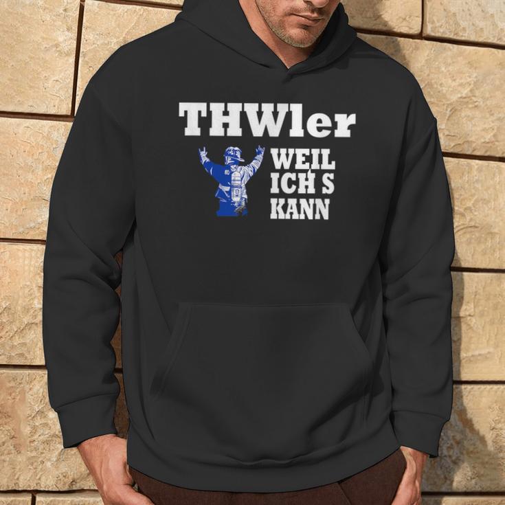 Thwler Weil Ichs Kann Thw Kapuzenpullover Lebensstil