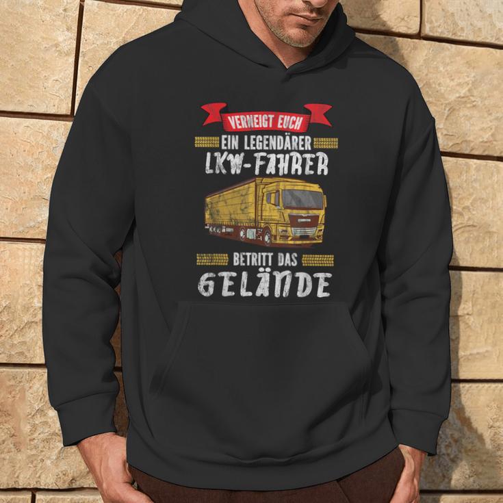 Trucker A Legendary Truck Driver Betritt Das Gelände Truck Kapuzenpullover Lebensstil