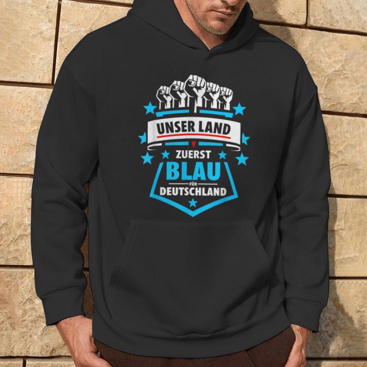 Unser Land Zuerst Blau Für Deutschland Gegen Grün Kapuzenpullover Lebensstil