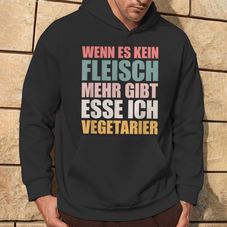 Wenn Es Kein Fleisch Mehr Gibt Esse Ichegetarian Kapuzenpullover Lebensstil