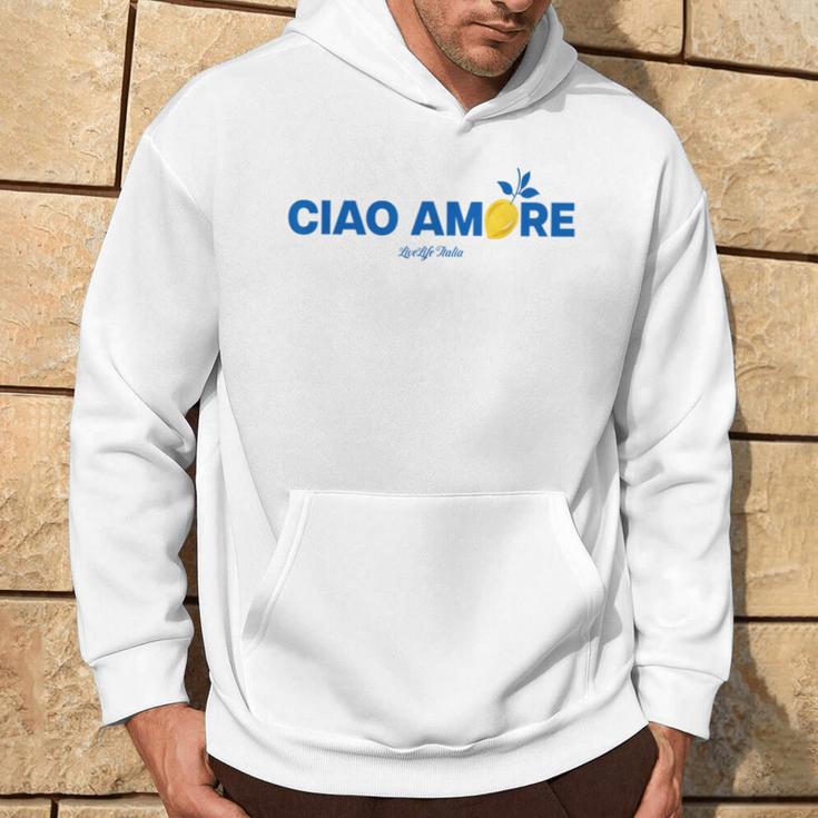 Ciao Amore X Livelife Italia Hello Love Italian Amo Kapuzenpullover Lebensstil