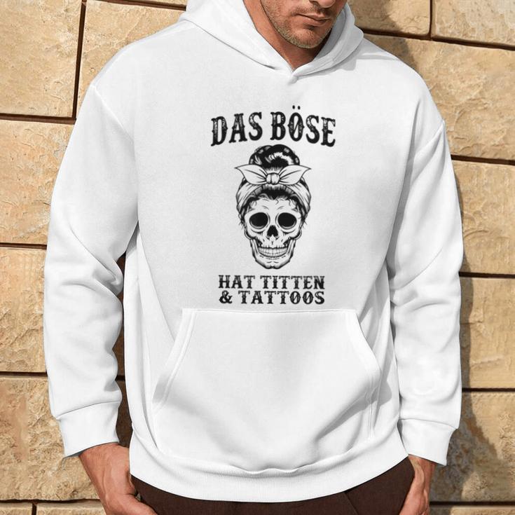 Das Böse Has Titten And Tattoos Kapuzenpullover Lebensstil