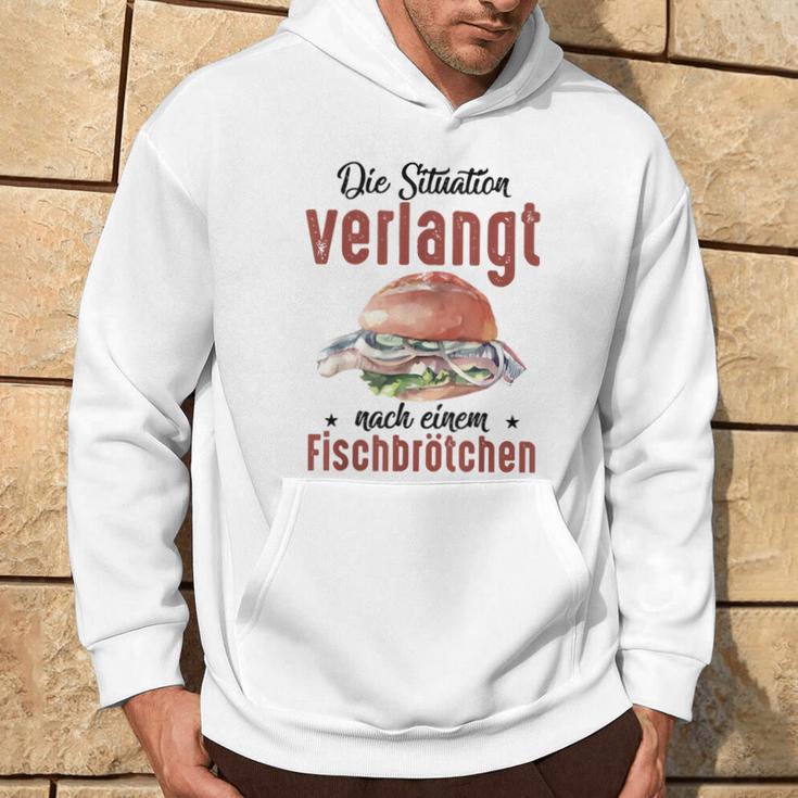 Die Situationerlangt Nach Einem Fischbrötchen Kapuzenpullover Lebensstil