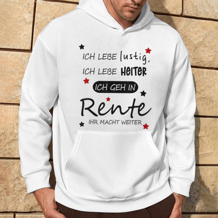 Humour Ich Geh In Rente Kapuzenpullover Lebensstil