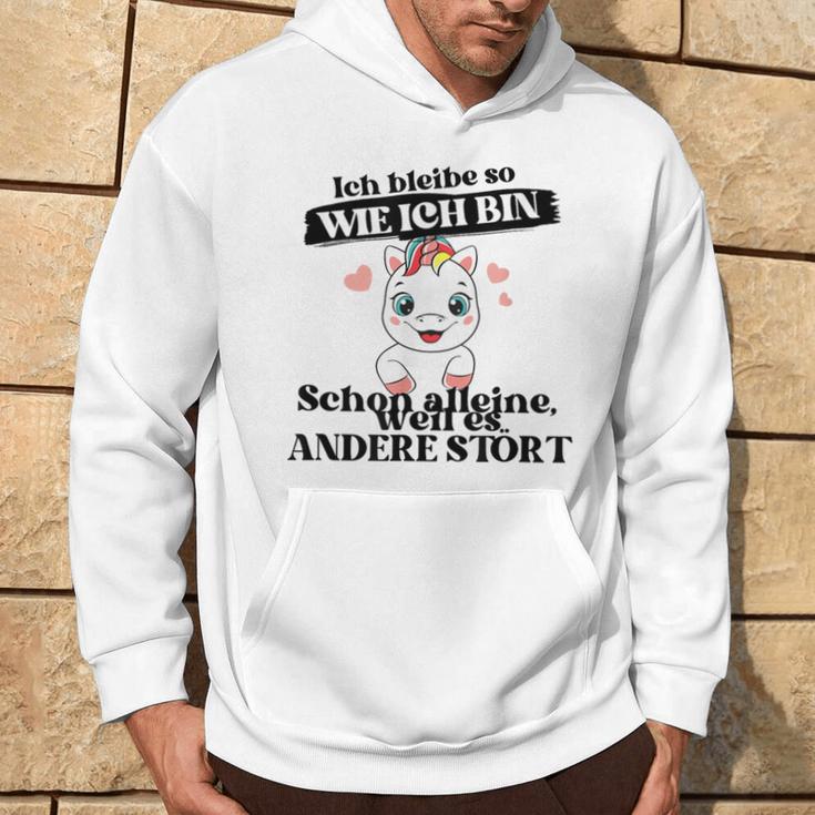 Ich Bleibe Wie Ich Bin Selbstbewus German Langu Gray Kapuzenpullover Lebensstil