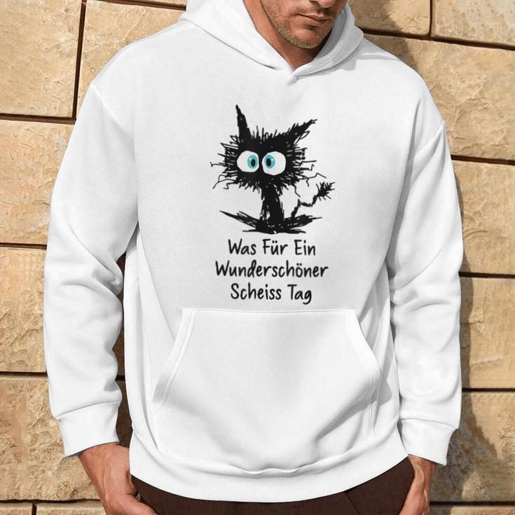 Was Für Ein Wonderschön Scheißtag Scheiss Tag Cat Gray Kapuzenpullover Lebensstil