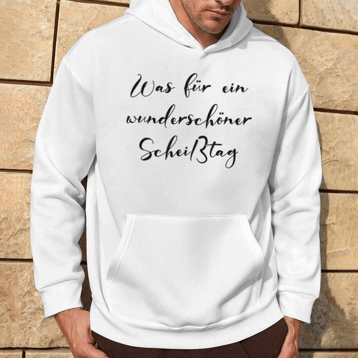 Was Für Ein Wunderschöner Scheißtag Schlechte Laune Kapuzenpullover Lebensstil