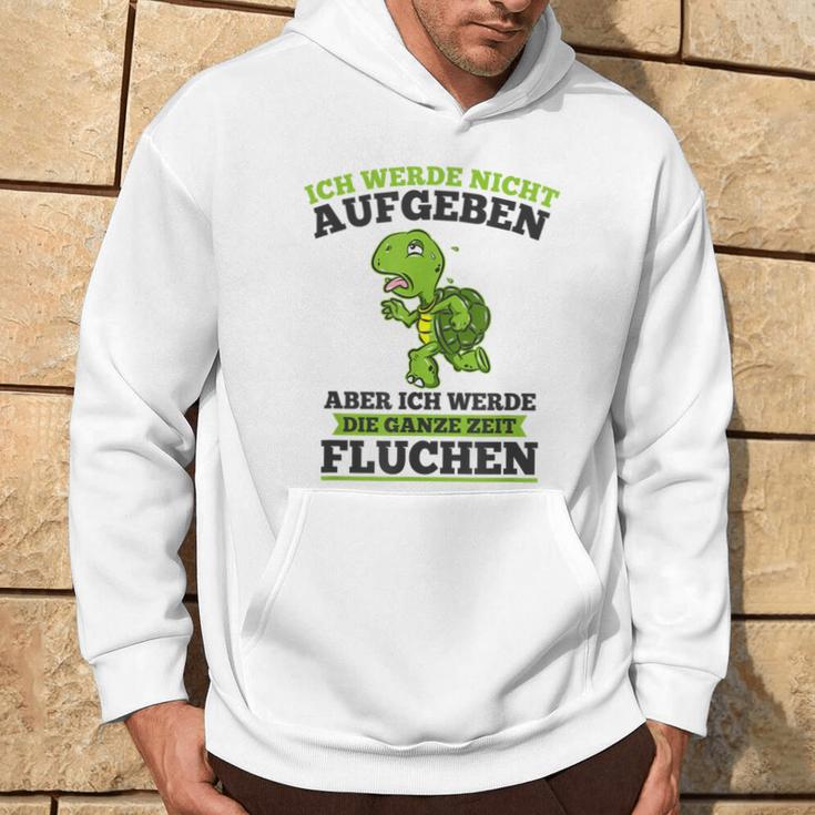 Ich Werde Nicht Abgeben Aber Sicken Kapuzenpullover Lebensstil