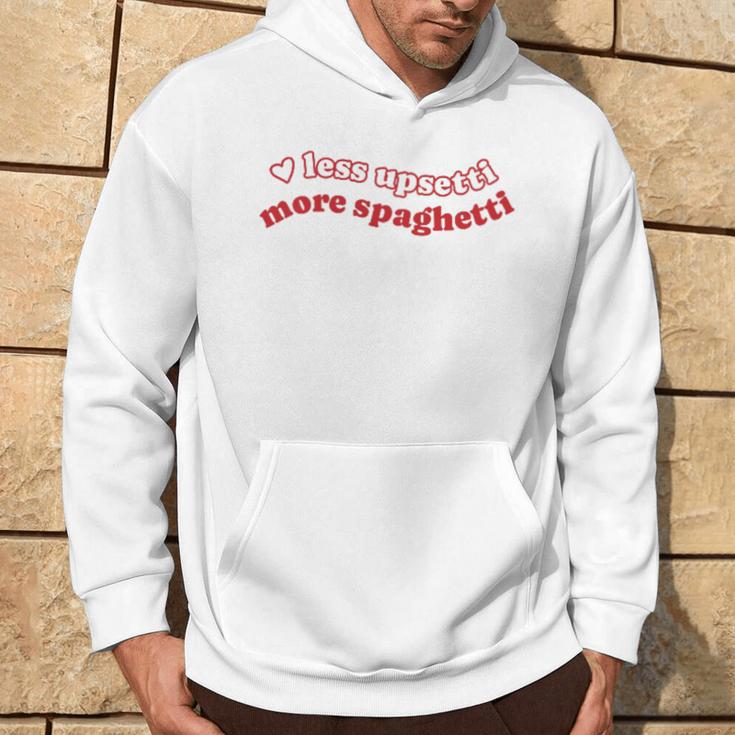 Less Upsetti Mehr Spaghetti Kapuzenpullover Lebensstil