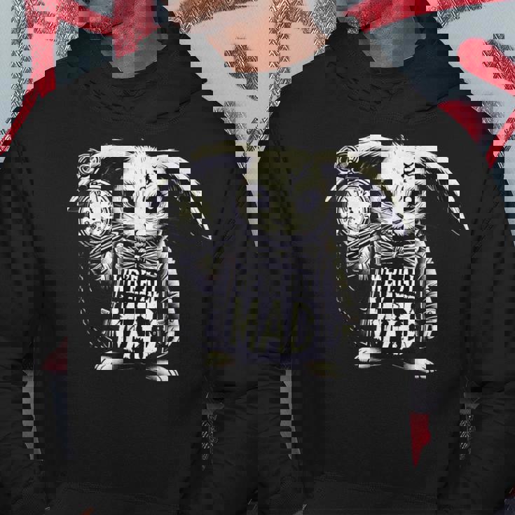 Alice In Wonderland We're All Mad White Rabbit Mad Hatter Hoodie ...