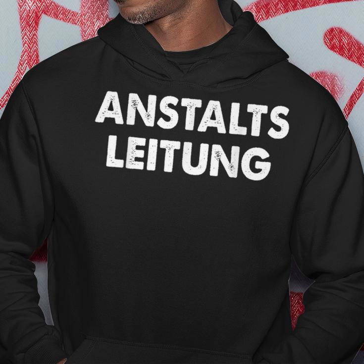 Anstaltleitung Sayings Humour Fun Kapuzenpullover Lustige Geschenke