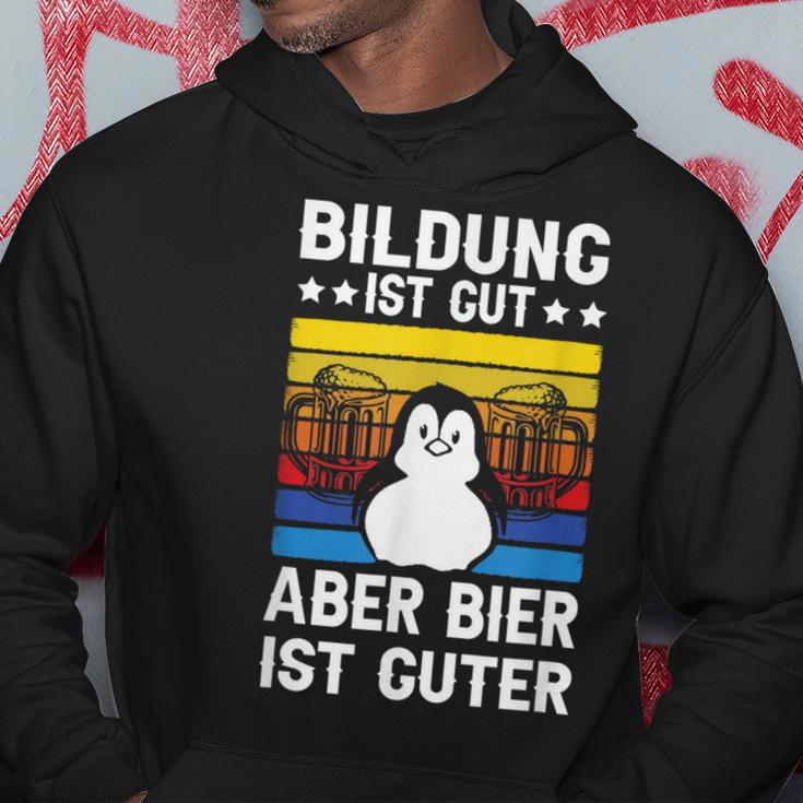 Bildung Ist Gut Aber Bier Ist Guter Sauf Trink Kapuzenpullover Lustige Geschenke