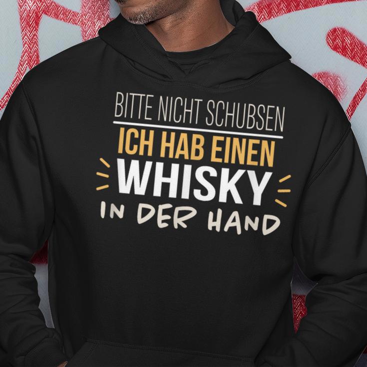 Bitte Nicht Schubsen Ich Hab Einen Whisky In Der Hand Humour German Kapuzenpullover Lustige Geschenke