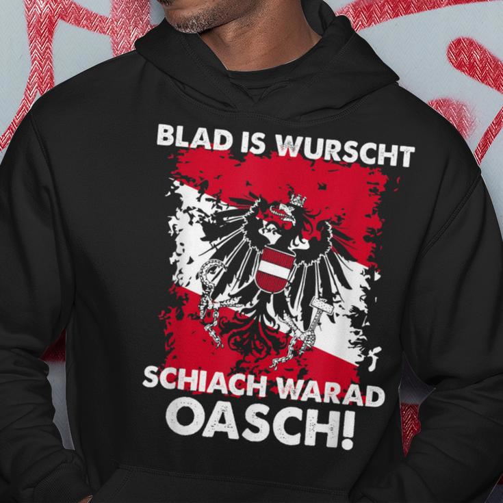 Blad Is Wurschen Schiach Warad Oasch Austria Slogan Kapuzenpullover Lustige Geschenke