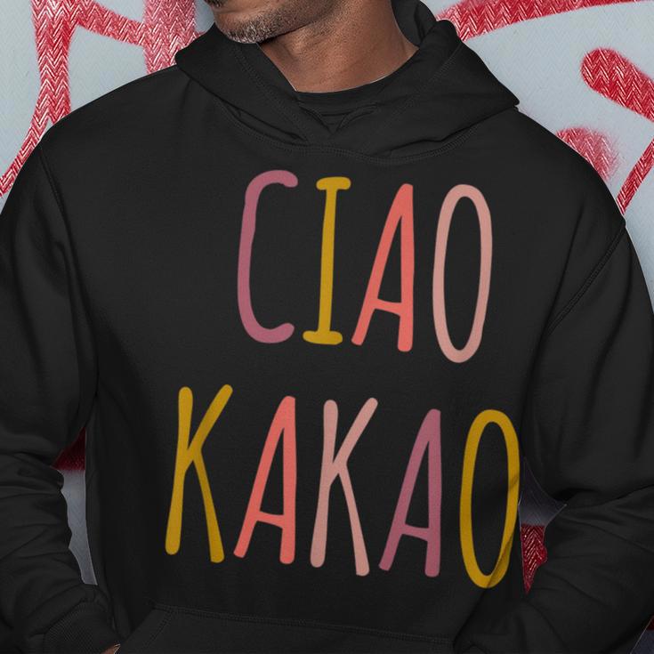 Ciao Kakao Tschau Tschüss Farewell Kapuzenpullover Lustige Geschenke