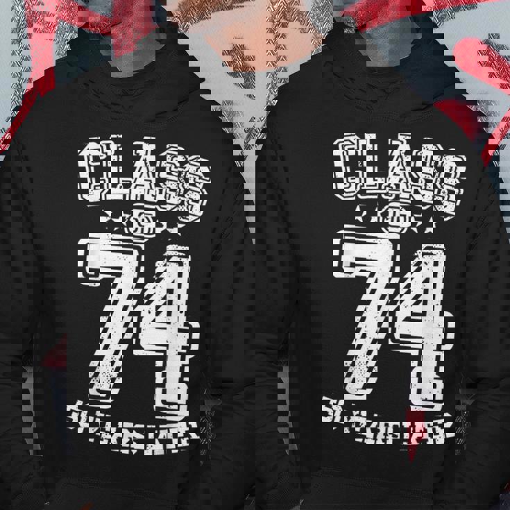 Class 74 50Th High School Alumni 50 Yrs 1974 College Reunion Hoodie Personalized Gifts
