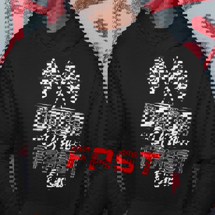 Dada Of The Fast One First Birthday Racing Car Family Hoodie Funny Gifts