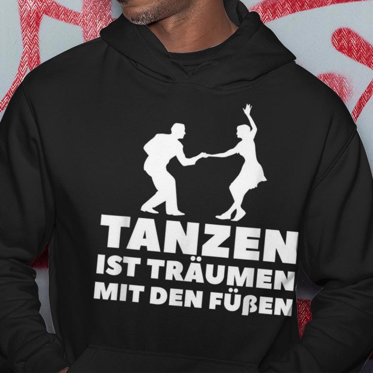 Dancer Tanz Tanzen Ist Träume Mit Den Fußßen S Kapuzenpullover Lustige Geschenke