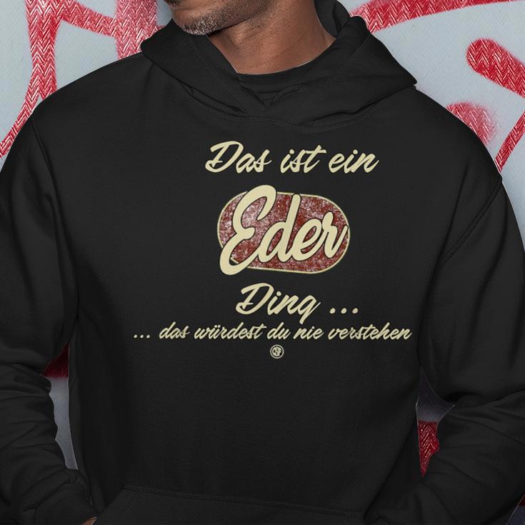 Das Ist Ein Eder Ding Family Eder S Kapuzenpullover Lustige Geschenke