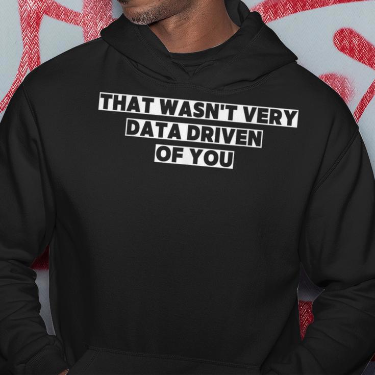 Das War Nicht Sehr Datengetriebenon Dir Data Analyst Retro Kapuzenpullover Lustige Geschenke