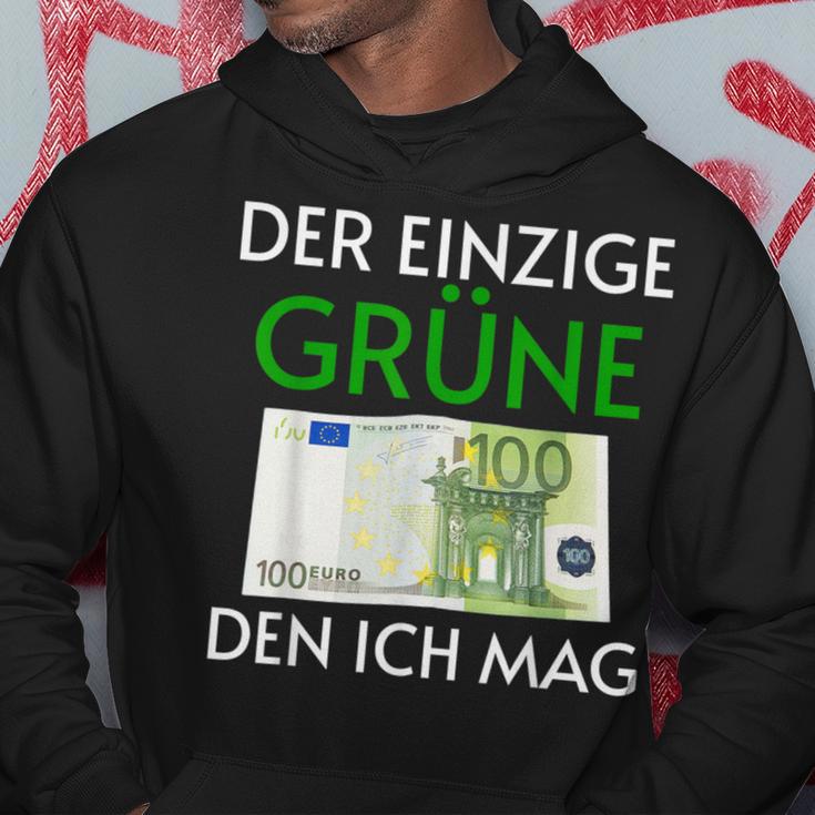 Der Einzige Grüne Den Ich Wirklich Mag 100 Euroschein Kapuzenpullover Lustige Geschenke